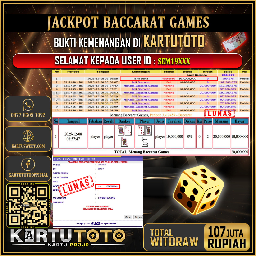 KARTUTOTO JACKPOT LIVE GAME BACCARAT GAMES Rp.107.000.000,- LUNAS USER ID :  SEM19***	